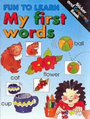 Bild des Verkufers fr Fun to Learn Sticker Books: My First Words zum Verkauf von WeBuyBooks
