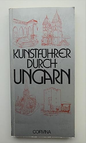 Seller image for Kunstfhrer durch Ungarn. Illustrationen von Jnos Miklsch Kdr for sale by Der Buchfreund