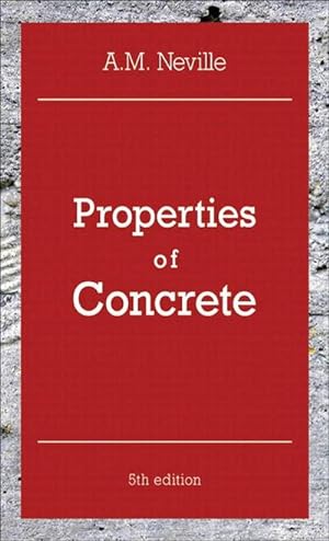 Bild des Verkufers fr Properties of Concrete : Properties of Concrete zum Verkauf von AHA-BUCH GmbH