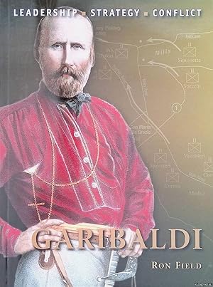 Seller image for Garibaldi. Leadership, Strategy, Conflict for sale by Klondyke
