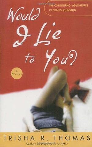 Imagen del vendedor de Would I Lie To You? a la venta por WeBuyBooks