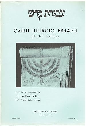 Canti Liturgici Ebraici di rito italiano - Testo ebraico - italiano - inglese