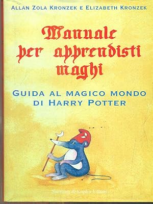 Bild des Verkufers fr Manuale per apprendisti maghi zum Verkauf von Librodifaccia