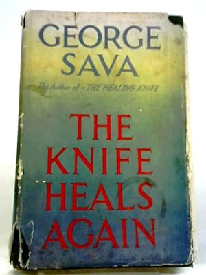 Seller image for The Knife Heals Again for sale by World of Rare Books