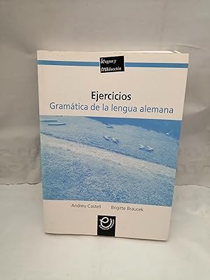 Imagen del vendedor de Gramtica de la lengua alemana: EJERCICIOS (segunda edicin 2003) a la venta por Libros Angulo