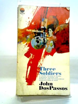 Bild des Verkufers fr Three Soldiers zum Verkauf von World of Rare Books