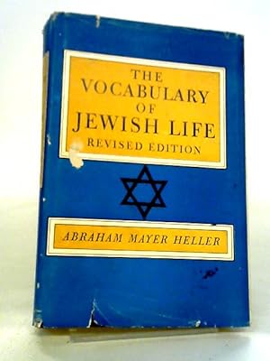 Immagine del venditore per The Vocabulary of Jewish Life, Revised Edition venduto da World of Rare Books