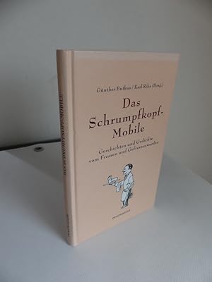 Bild des Verkufers fr Das Schrumpfkopf-Mobile. Geschichten und Gedichte vom Fressen und Gefressenwerden. Mit einem Vorwort von Karl Riha. zum Verkauf von Antiquariat Maralt