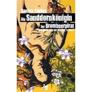 Seller image for Die Sanddornknigin /Der Brombeerpirat: Zwei Wencke-Tydmers-Krimis in einem Band for sale by Gabis Bcherlager