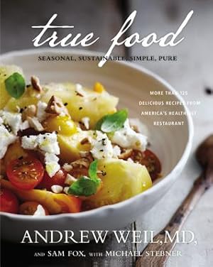 Seller image for True Food: Seasonal, Sustainable, Simple, Pure (Hardback or Cased Book) for sale by BargainBookStores