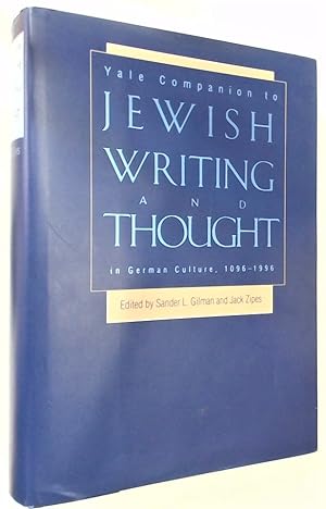 Yale Companion to Jewish Writing and Thought in German Culture, 1096 - 1996.