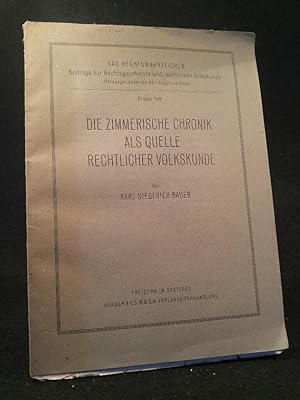 Image du vendeur pour Die Zimmerische Chronik als Quelle rechtlicher Volkskunde Das Rechtswahrzeichen. Fnftes Heft mis en vente par ANTIQUARIAT Franke BRUDDENBOOKS