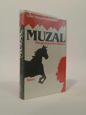 Imagen del vendedor de Muzal [Neubuch] Ein georgischer Roman a la venta por ANTIQUARIAT Franke BRUDDENBOOKS