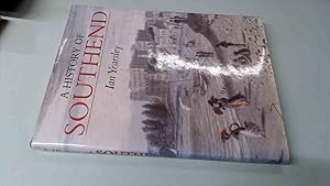 Seller image for A History of Southend for sale by BoundlessBookstore