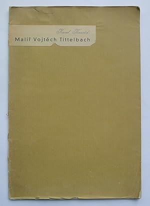 Imagen del vendedor de Malr Vojtech Tittelbach - Soukrom tisk. Typography by Ladislav Sutnar. a la venta por Roe and Moore