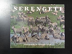 Iwago Mitsuaki. Serengeti. Natural Order on the African Plain. Thames and Hudson 1987.