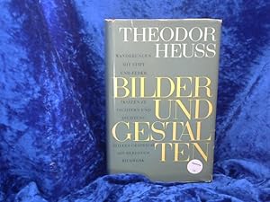 Bild des Verkufers fr Theodor Heuss. Bilder und Gestalten. zum Verkauf von Antiquariat Jochen Mohr -Books and Mohr-