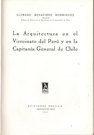 La Arquitectura en el Virreinato del Peru y en la Capitania General de Chile