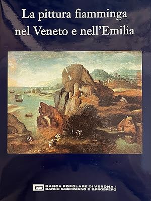 LA PITTURA FIAMMINGA NEL VENETO E NELL'EMILIA