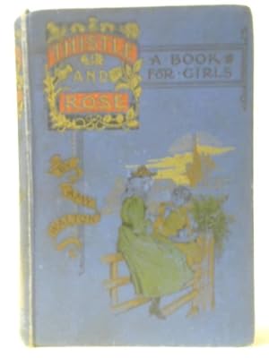 Seller image for Thistle and Rose - A Story For Girls for sale by World of Rare Books