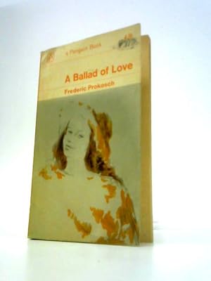 Image du vendeur pour A Ballad of Love mis en vente par World of Rare Books