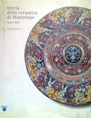 Bild des Verkufers fr Storia della ceramica di Montepulciano. Volume 2 zum Verkauf von Librodifaccia