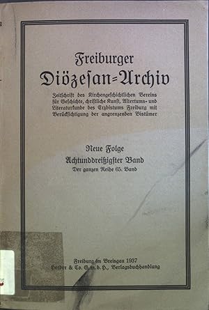 Bild des Verkufers fr Freiburger Dizesan-Archiv: Zeitschrift des kirchengeschichtlichen Vereins fr Geschichte, christliche Kunst, Altertums- und Literaturkunde des Erzbistums Freiburg mit Bercksichtigung der angrenzenden Bistmer; Neue Folge: 38. Band zum Verkauf von books4less (Versandantiquariat Petra Gros GmbH & Co. KG)