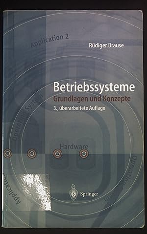 Bild des Verkufers fr Betriebssysteme: Grundlagen und Konzepte. zum Verkauf von books4less (Versandantiquariat Petra Gros GmbH & Co. KG)