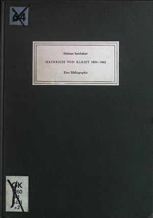 Kleist-Bibliographie 1803-1862.