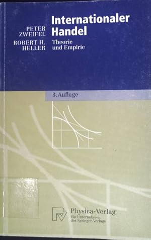 Bild des Verkufers fr Internationaler Handel: Theorie und Empirie. Physica-Lehrbuch. zum Verkauf von books4less (Versandantiquariat Petra Gros GmbH & Co. KG)