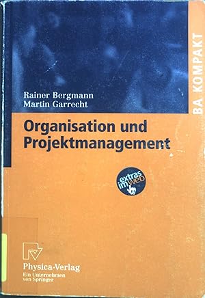 Bild des Verkufers fr Organisation und Projektmanagement zum Verkauf von books4less (Versandantiquariat Petra Gros GmbH & Co. KG)