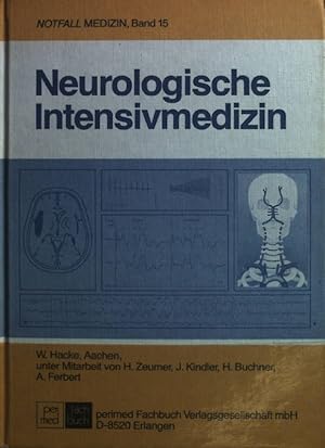 Bild des Verkufers fr Neurologische Intensivmedizin. Notfall-Medizin ; Bd. 15 zum Verkauf von books4less (Versandantiquariat Petra Gros GmbH & Co. KG)