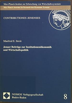 Bild des Verkufers fr Jenaer Beitrge zur Institutionenkonomik und Wirtschaftspolitik. Contributiones Jenenses ; Bd. 8 zum Verkauf von books4less (Versandantiquariat Petra Gros GmbH & Co. KG)