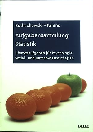 Seller image for Aufgabensammlung Statistik : bungsaufgaben fr Psychologie, Sozial- und Humanwissenschaften. for sale by books4less (Versandantiquariat Petra Gros GmbH & Co. KG)