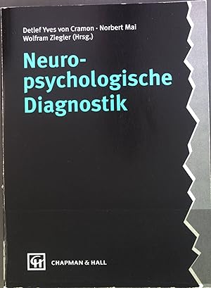 Bild des Verkufers fr Neuropsychologische Diagnostik. zum Verkauf von books4less (Versandantiquariat Petra Gros GmbH & Co. KG)