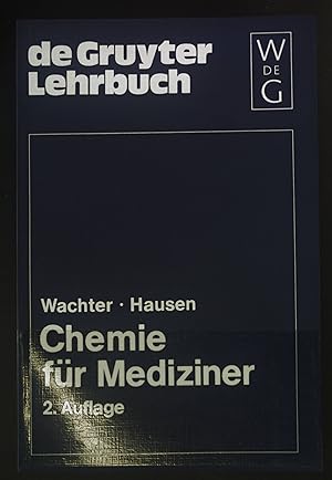 Seller image for Chemie fr Mediziner. De-Gruyter-Lehrbuch. for sale by books4less (Versandantiquariat Petra Gros GmbH & Co. KG)
