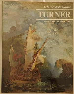 I classici della pittura: Turner