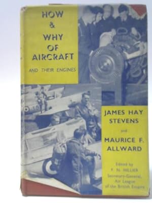Seller image for How And Why Of Aircraft And Their Engines for sale by World of Rare Books
