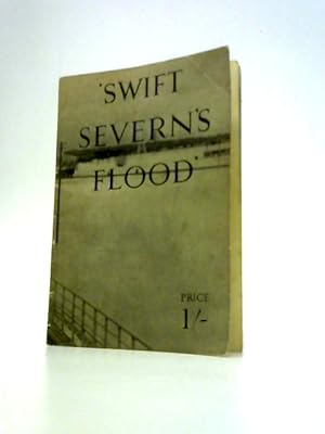 Image du vendeur pour Swift Severn's Flood mis en vente par World of Rare Books