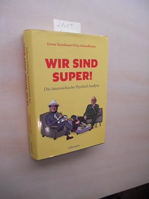 Bild des Verkufers fr Wir sind SUPER! Die sterreichische Psycherl-Analyse. zum Verkauf von Klaus Ennsthaler - Mister Book