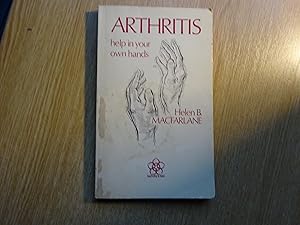 Seller image for Arthritis : help in your own hands for sale by J R Wright