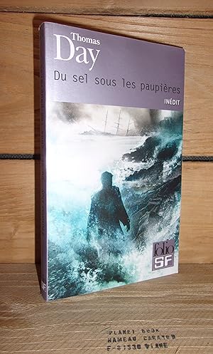 Image du vendeur pour DU SEL SOUS LES PAUPIERES mis en vente par Planet's books