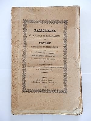 Panorama de la Gironde et de la Garonne, ou voyage historique et pittoresque sur les bateaux à va...