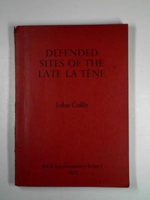 Seller image for Defended sites of the Late La Tene in Central and Western Europe for sale by Cotswold Internet Books