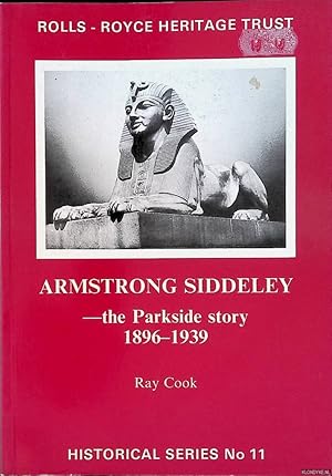 Bild des Verkufers fr Armstrong Siddeley. The Parkside Story: 1896-1939 zum Verkauf von Klondyke