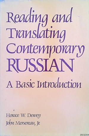 Bild des Verkufers fr Reading and Translating Contemporary Russian. A Basic Introduction zum Verkauf von Klondyke