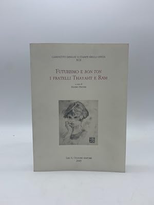 Bild des Verkufers fr Futurismo e bon ton. I fratelli Thayat e Ram zum Verkauf von Coenobium Libreria antiquaria