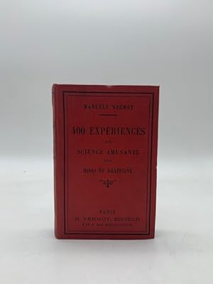400 experiences de science amusante