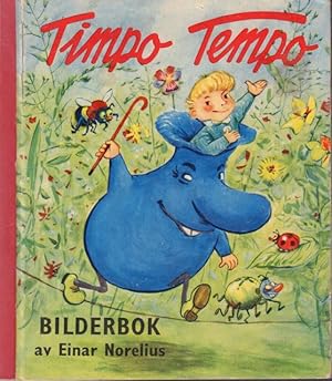 Seller image for Timpo Tempo. Bilderbok. for sale by Rnnells Antikvariat AB