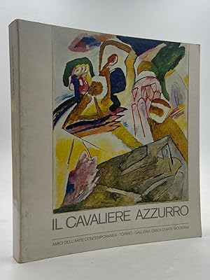 Seller image for Il Cavaliere Azzurro. Der Blaue Reiter. Torino Galleria Civica d'Arte Moderna 18 marzo 9 maggio 1971. for sale by Libreria antiquaria Dedalo M. Bosio